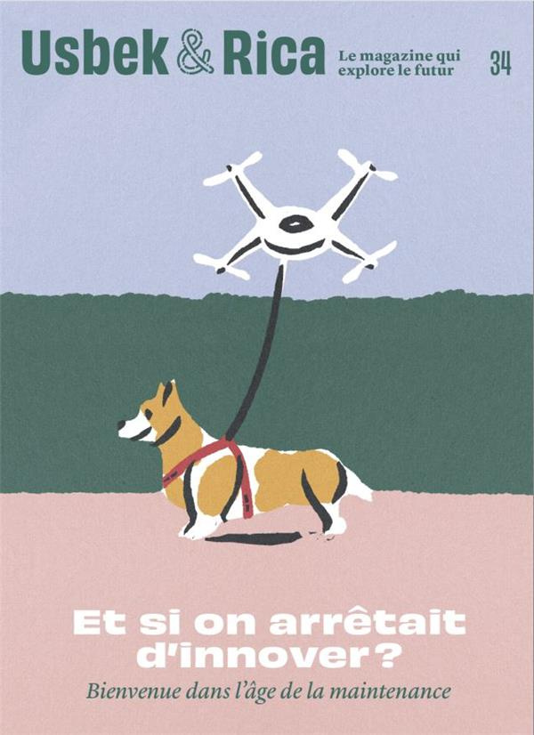 Usbek & Rica N° 34 : Demain tous paysans ?