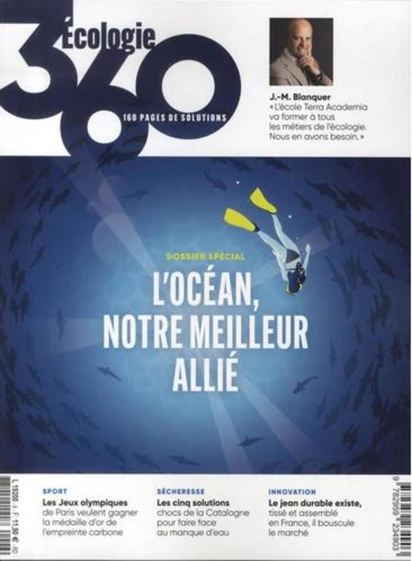 Ecologie 360 N°6 : L'océan, notre meilleur allié
