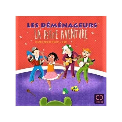Les déménageurs - La petite aventure