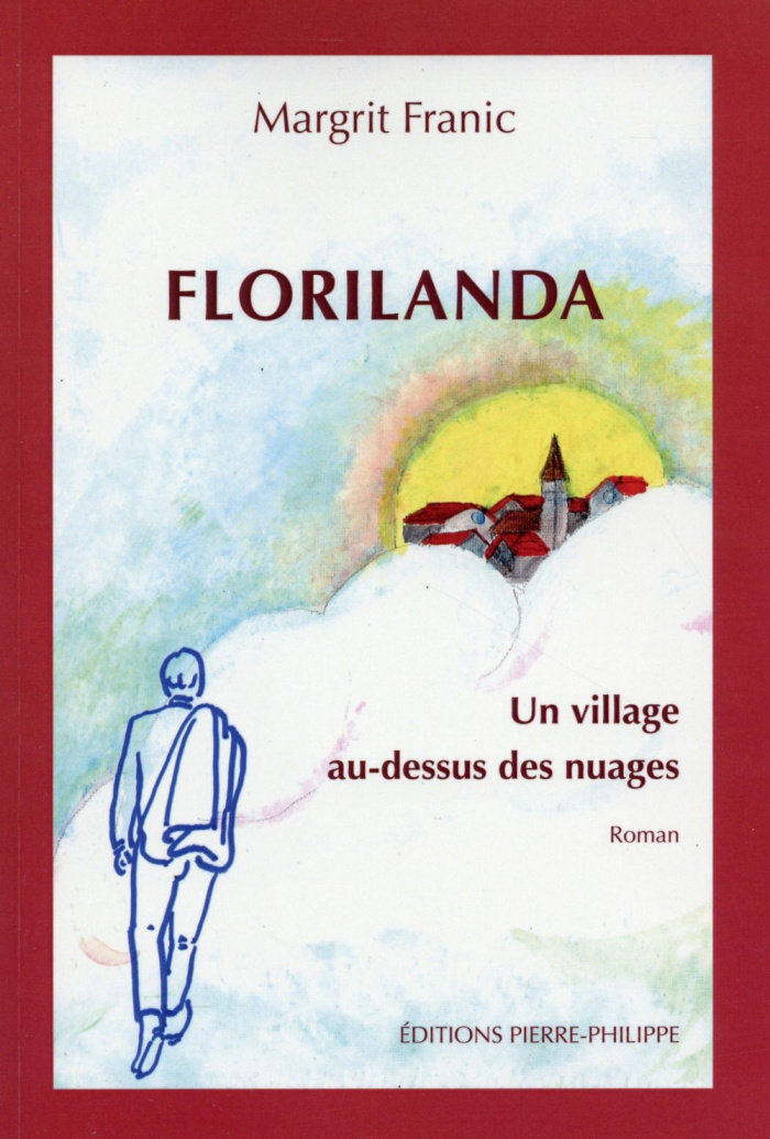 Florilanda, un village au-dessus des nuages