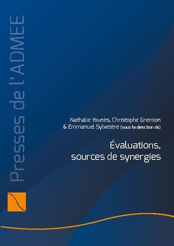 Évaluations, sources de synergies