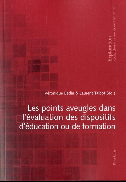 Les points aveugles dans l'évaluation des dispositifs d'éducation ou de formation