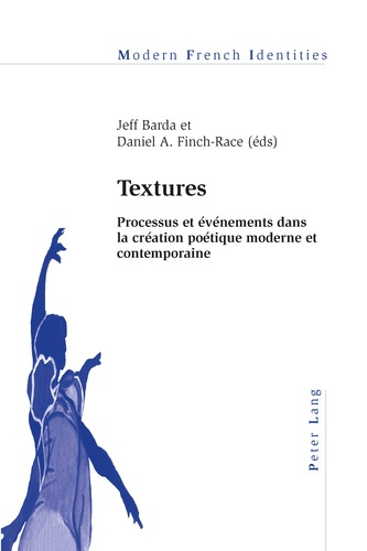 Textures. Processus et événements dans la création poétique moderne et contemporaine