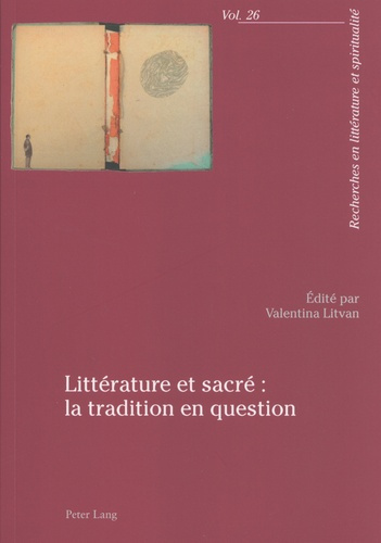 Littérature et sacré : la tradition en question