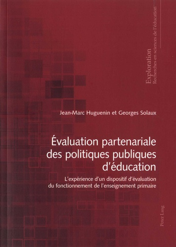 Evaluation partenariale des politiques publiques d'éducation. L'expérience d'un dispositif d'évaluat