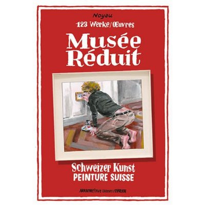 Musée Réduit : 123 oeuvres