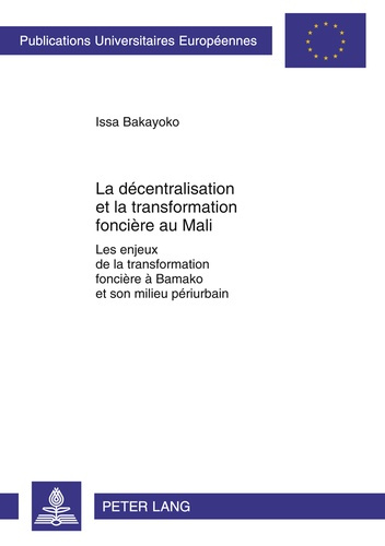 La décentralisation et la transformation foncière au Mali/*/les enjeux de la transformation foncière