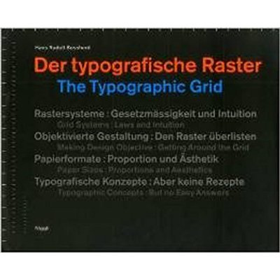 DER TYPOGRAFISCHE RASTER -THE TYPOGRAPHIC GRID - ALLEMAND/ANGLAIS
