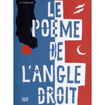 Le poème de l'angle droit