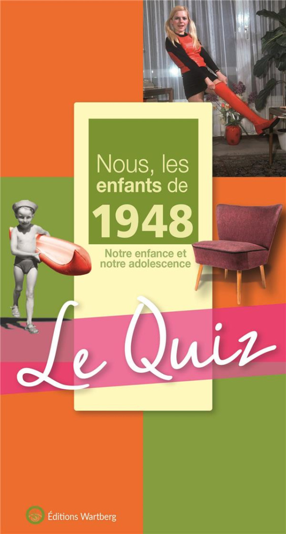 QUIZ NOUS LES ENFANT 1948