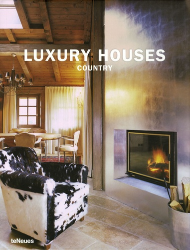 Luxury Houses Country. Edition en langue anglaise