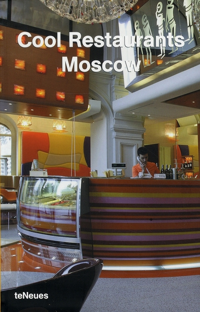 Cool Restaurants Moscow