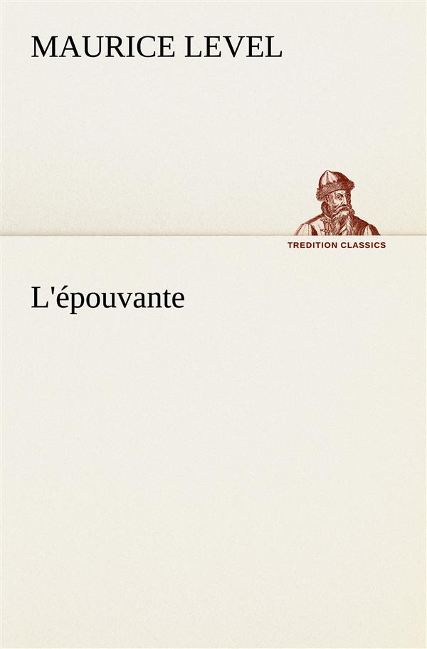 L'épouvante. L epouvante