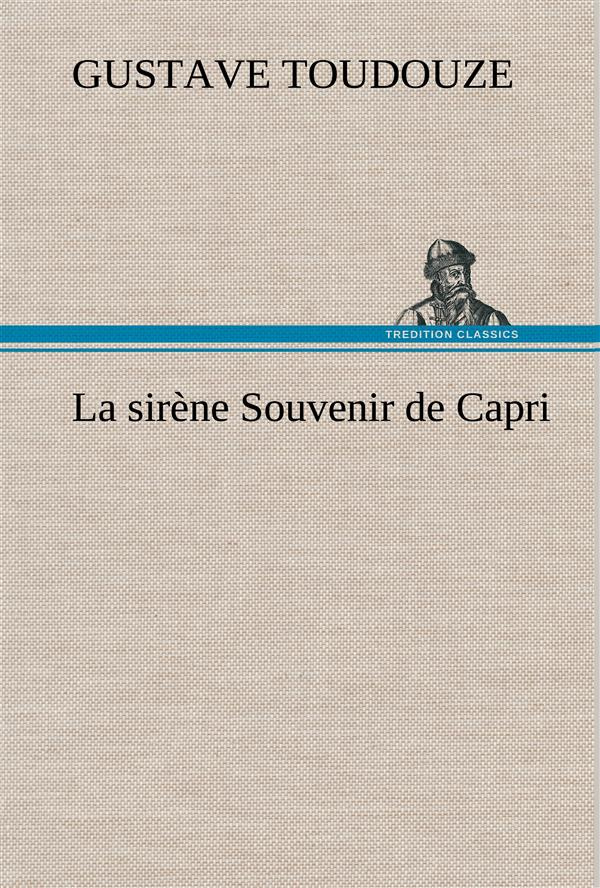La sirène Souvenir de Capri. La sirene souvenir de capri