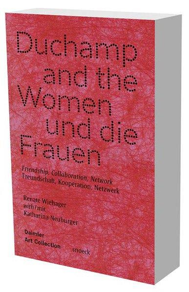 Marcel Duchamp. Les femmes, Edition français-anglais-allemand
