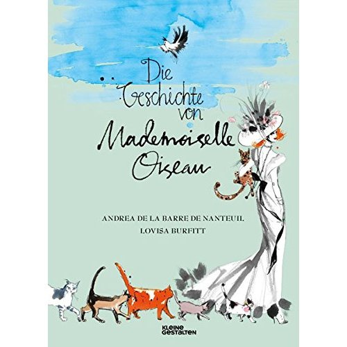 DIE GESCHICTHE VON MADEMOISELLE OISEAU /ALLEMAND