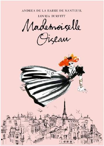 MADEMOISELLE OISEAU AND THE LETTERS FROM THE PAST