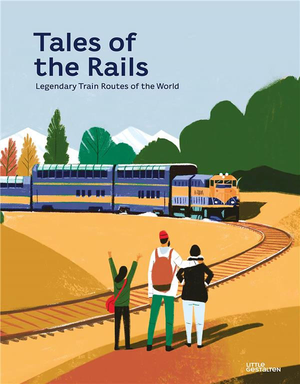 TALES OF THE RAILS
