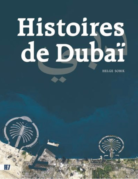 HISTOIRES DE DUBAI