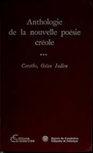 Anthologie de la nouvelle poésie créole