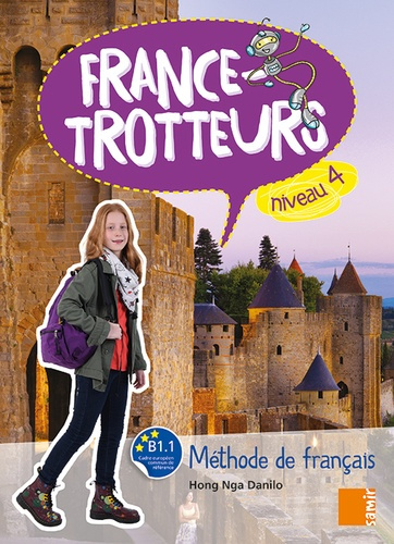 France-Trotteurs niveau 4. Méthode de français