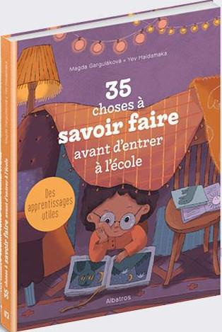 35 choses à savoir faire avant d'entrer à l'école