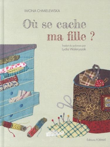 Où se cache ma fille ?