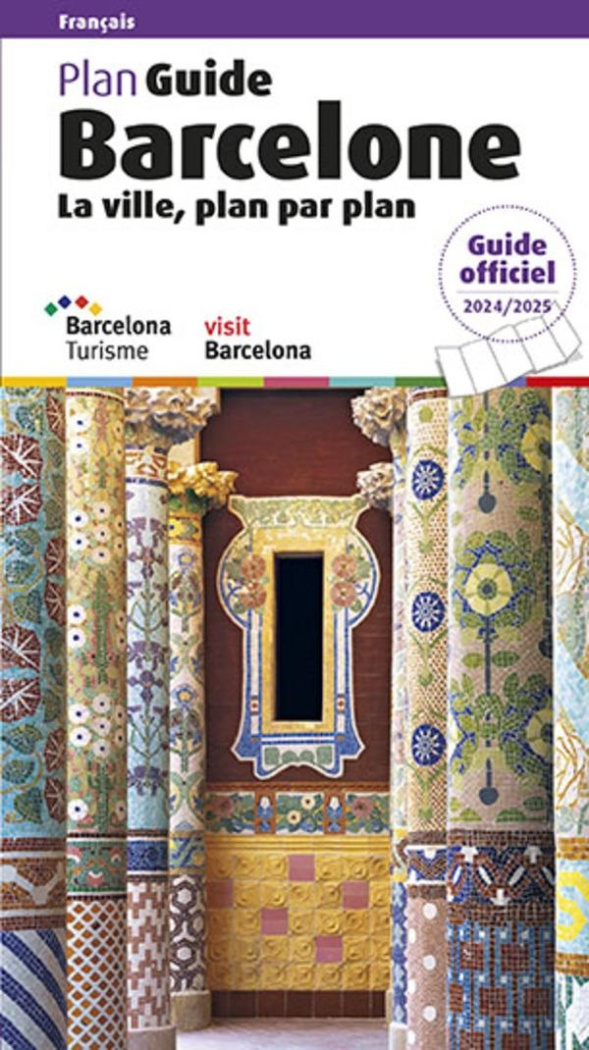 Plan Guide Barcelone. La ville plan par plan, Edition 2024-2025