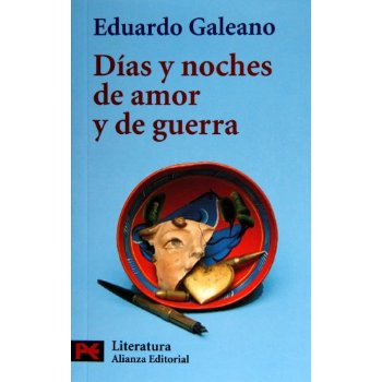 DIAS Y NOCHES DE AMOR Y DE GUERRA