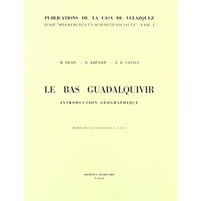Le Bas Guadalquivir. Introduction géographique : le milieu physique