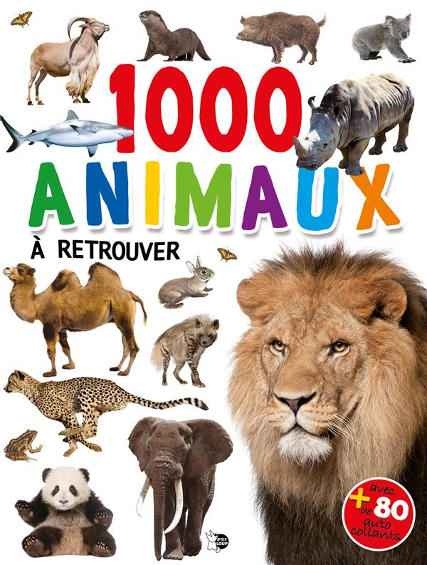 1000 animaux à retrouver... et coller. Avec de 80 autocollants