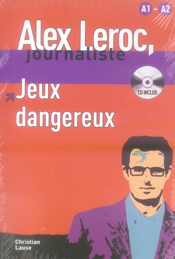 Jeux dangereux. A1-A2, avec 1 CD audio