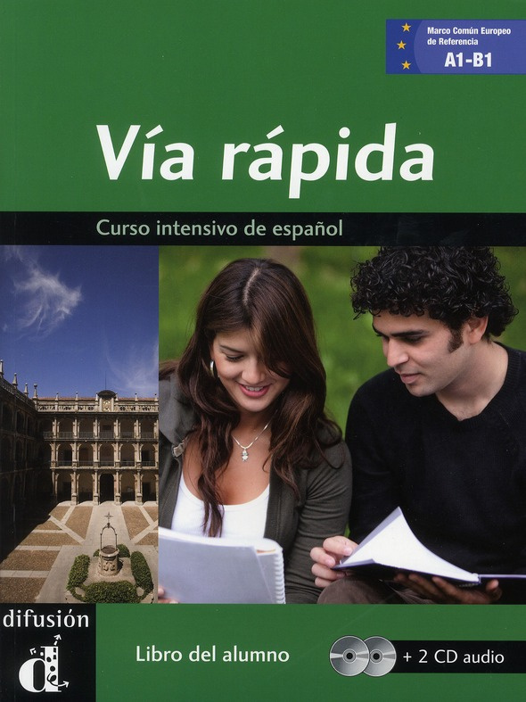 Via rapida A1-B1. Curso intensivo de español, libro del alumno, avec 2 CD audio