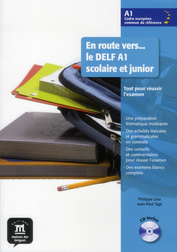 En route vers le DELF A1 scolaire et junior. Tout pour réussir l'examen, avec 1 CD audio
