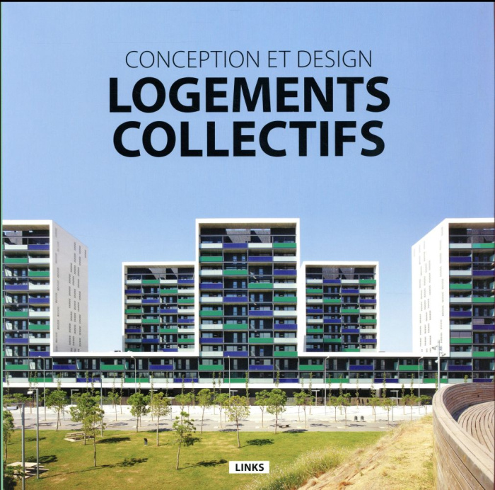 Conception et design : logements collectifs. Edition français-anglais-espagnol