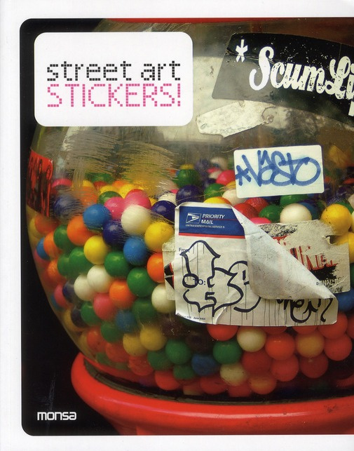 STREET ART STICKERS. BILINGUE ANGLAIS/ESPAGNOL
