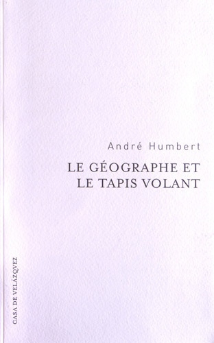 Le géographe et le tapis volant