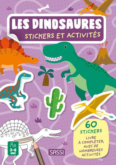 Les dinosaures. Avec 60 stickers