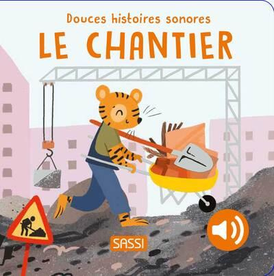 Le chantier