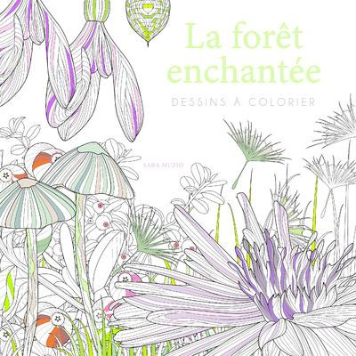 La forêt enchantée