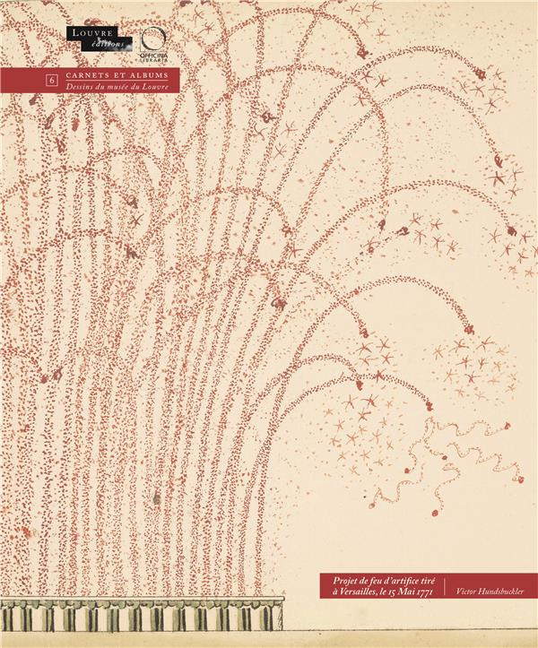 Projet de feu d'artifice tire à Versailles, le 15 mai 1771