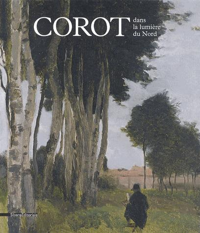 Corot dans la lumière du Nord