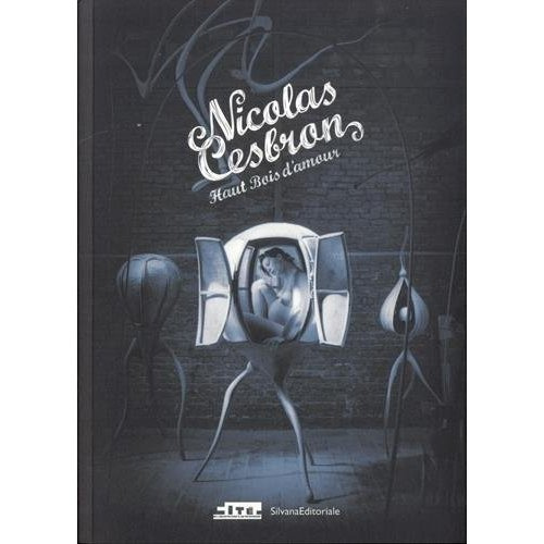 Nicolas Cesbron. Haut Bois d'amour