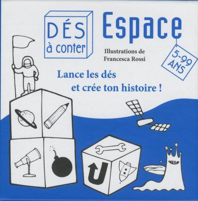 Espace. Lance les dés et crée ton histoire !