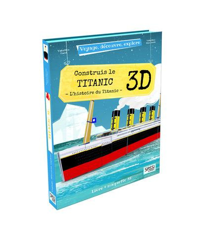 Construis le Titanic - L'histoire du Titanic. Coffret livre maquette 3D