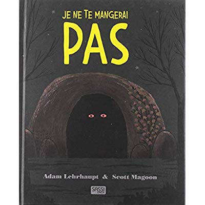 Je ne te mangerai pas