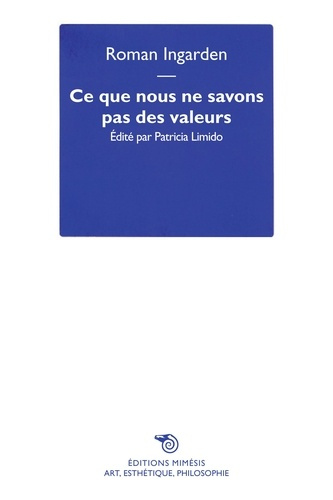 Ce que nous ne savons pas des valeurs