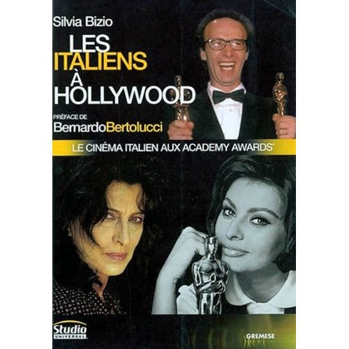 Les Italiens à Hollywood. Le cinéma italien aux Academy Awards