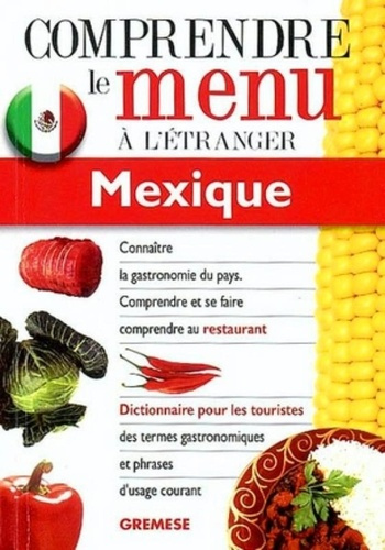 Comprendre le menu à l'étranger: Mexique
