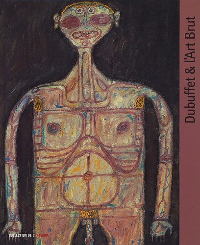 Dubuffet & l'art brut